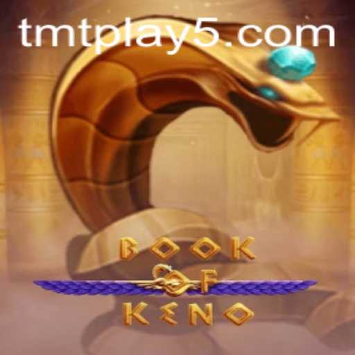 Exploring the Exciting Features of BookOfKeno and the TMT Play Universe