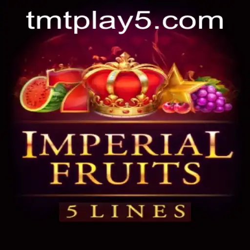 ImperialFruits5: A Thrilling Encounter in the World of TMT Play