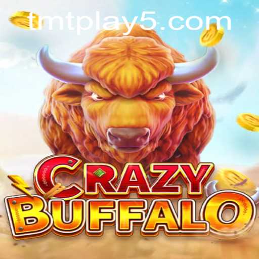 Exploring the Exciting World of CRAZYBUFFALO & TMT Play