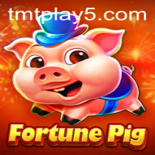 Unveiling FortunePig: A Dynamic Adventure in TMT Play