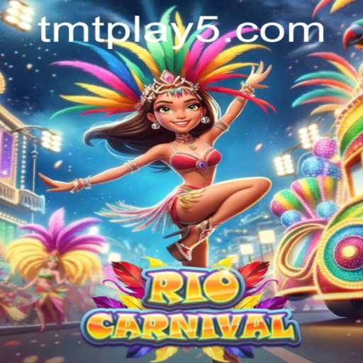 Dive into the Exciting World of RioCarnival: A TMT Play Experience